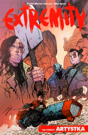 Extremity (Tom 1) - Daniel Warren Johnson [KOMIKS]