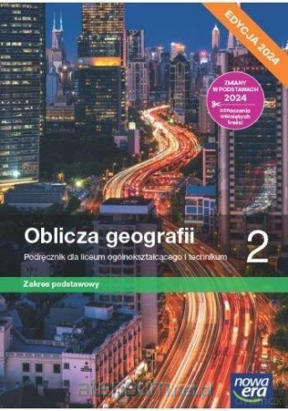 Geografia LO 2 Oblica geografii Podręcznik zakres podstawowy - Tomasz Rachwał, Radosław Uliszak, Krzysztof Wiedermann, Paweł Kroh [KSIĄŻKA]