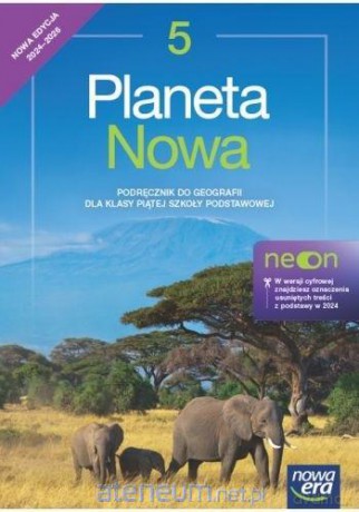 Geografia Szkoła podstawowa 5 Planeta nowa neon Podręcznik - Feliks Szlajfer, Zbigniew Zaniewicz, Tomasz Rachwał, Roman Malarz [KSIĄŻKA]