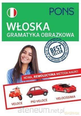 Gramatyka obrazkowa włoska A1-B2 [KSIĄŻKA]