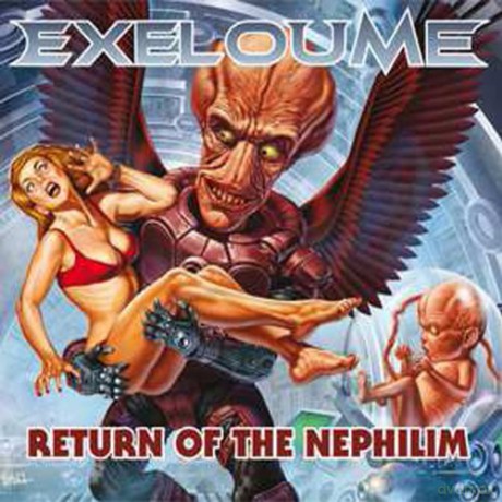 Exeloume: Return Of The Nephilim [CD]