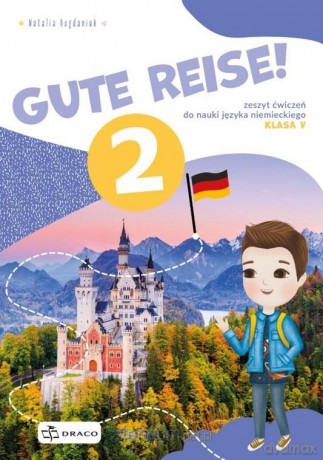 Gute Reise! 2 Ćwiczenia [KSIĄŻKA]