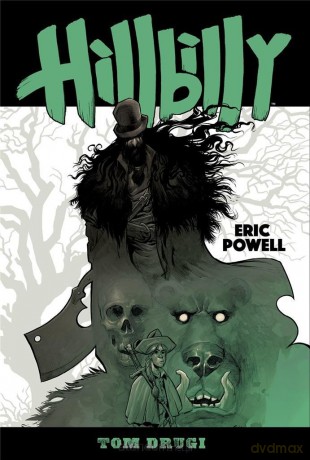 Hillbilly (Tom 2) - Eric Powell [KOMIKS]