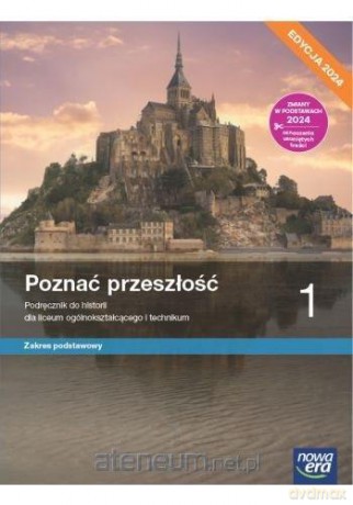 Historia LO 1 Poznać przeszłość podr zakres podstawowy - Pawlak Marcin, Szweda Adam [KSIĄŻKA]