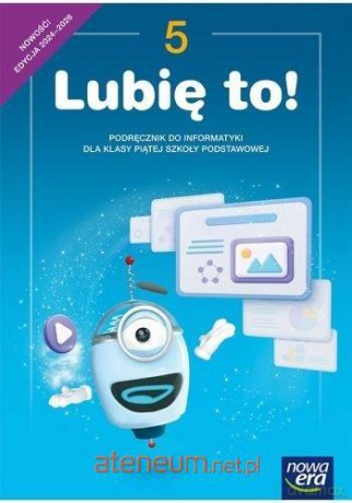 Informatyka Szkoła podstawowa 5 Lubię to neon Podręcznik - Kęska Michał [KSIĄŻKA]