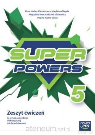Język angielski Szkoła podstawowa 5 Super Powers neon Ćwiczenie - Hadley Kevin [KSIĄŻKA]