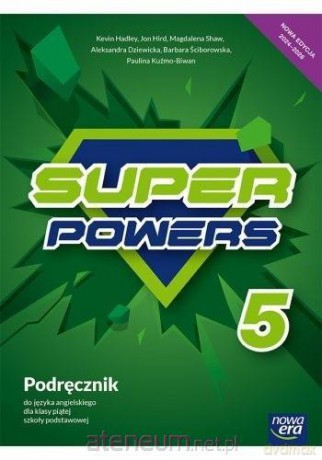 Język angielski Szkoła podstawowa 5 Super Powers neon Podręcznik - Hadley Kevin, Dziewicka Aleksandra [KSIĄŻKA]