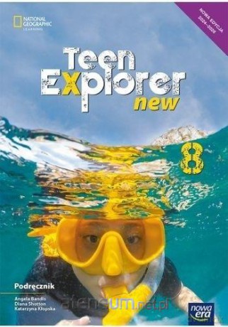 Język angielski Szkoła podstawowa 8 Teen Explorer new neon Podręcznik - Kłopska Katarzyna [KSIĄŻKA]