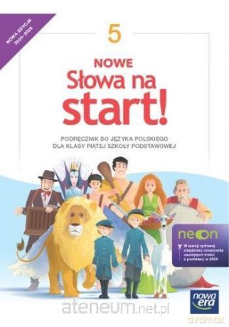 Język polski Szkoła podstawowa 5 Nowe Słowa na start neon Podręcznik - Derlukiewicz Marlena, Klimowicz Anna [KSIĄŻKA]