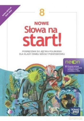 Język polski Szkoła podstawowa 8 Nowe Słowa na start neon Podręcznik [KSIĄŻKA]