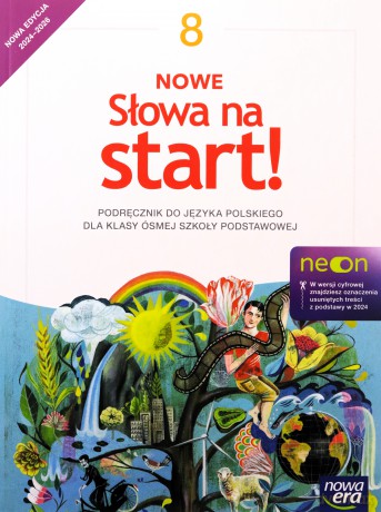 Język polski Szkoła podstawowa 8 Nowe Słowa na start neon Podręcznik [KSIĄŻKA]