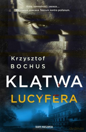 Klątwa Lucyfera - Krzysztof Bochus [KSIĄŻKA]