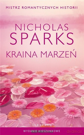 Kraina marzeń (pocket) - Nicholas Sparks [KSIĄŻKA]