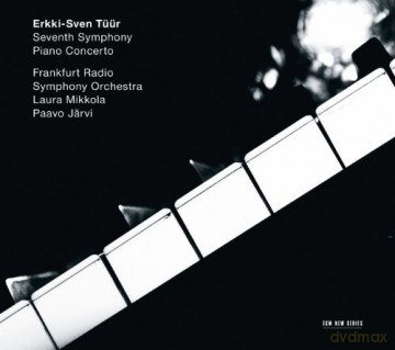 Erkki-Sven Tuur: Vii Symfonia/Koncert Fortepianowy [CD]