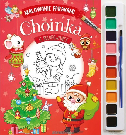 Malowanie farbkami. Choinka [KSIĄŻKA]