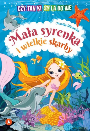 Mała syrenka i wielkie skarby - Monika Ślizowska [KSIĄŻKA]