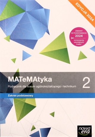 MATeMAtyka LO 2 zakres podstawowy Podręcznik - Wojciech Babiański, Lech Chańko, Joanna Czarnowska, Grzegorz Janocha, Dorota Ponczek [KSIĄŻKA]
