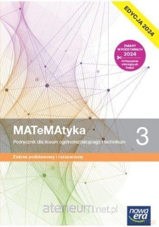 MATeMAtyka LO 3 zakres podstawowy i rozszerzony Podręcznik - Wojciech Babiański, Lech Chańko, Joanna Czarnowska, Grzegorz Janocha, Dorota Ponczek, Jolanta Wesołowska [KSIĄŻKA]