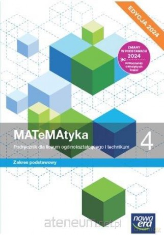 MATeMAtyka LO 4 zakres podstawowy Podręcznik - Wojciech Babiański, Lech Chańko, Joanna Czarnowska, Jolanta Wesołowska [KSIĄŻKA]