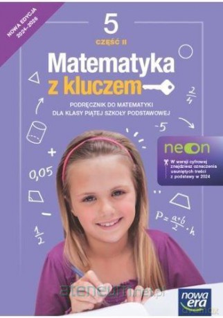 Matematyka Szkoła podstawowa 5 Matematyka z kluczem neon Podręcznik cz.2 - Marcin Braun, Agnieszka Mańkowska, Małgorzata Paszyńska [KSIĄŻKA]