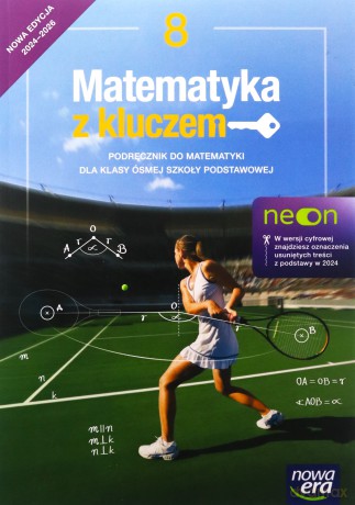 Matematyka Szkoła podstawowa 8 Matematyka z kluczem neon Podręcznik [KSIĄŻKA]