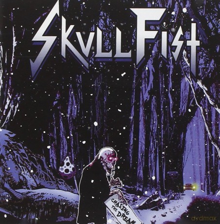 Skull Fist: Chasing The Dream [CD]