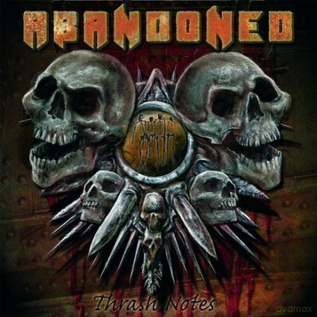 Abandoned: Thrash Notes [CD]