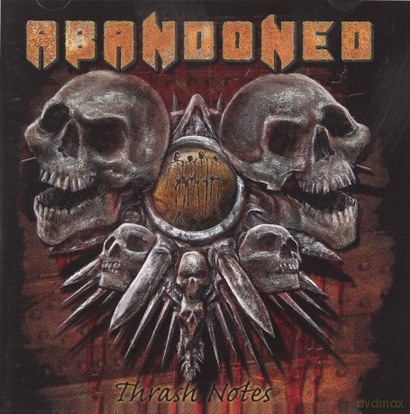 Abandoned: Thrash Notes [CD]