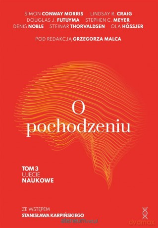O pochodzeniu. Ujęcie naukowe - Grzegorz Malec [KSIĄŻKA]