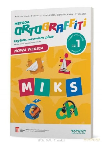 Ortograffiti Szkoła podstawowa 4-6 MIKS zakres podstawowy cz.1 - Danuta Chwastniewska, Renata Czabaj [KSIĄŻKA]