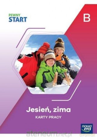 Pewny start. Jesień, zima Karty Pracy poz.B [KSIĄŻKA]