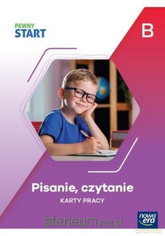 Pewny start. Pisanie, czytanie Karty Pracy poz.B [KSIĄŻKA]