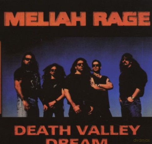 Meliah Rage: Death Valley Dream [CD]