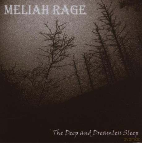 Meliah Rage: The Deep And The Dreamless Sleep [CD]