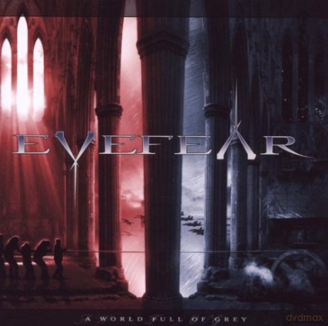 Eyefear: A World Full Of Grey [CD]