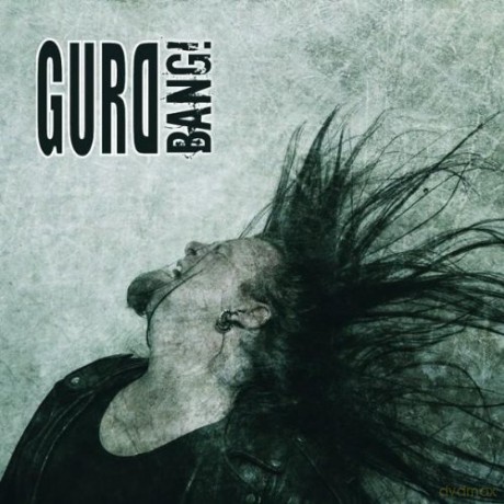 Gurd: Bang! [CD]