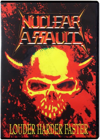 Nuclear Assault: Louder Harder Faster [DVD]