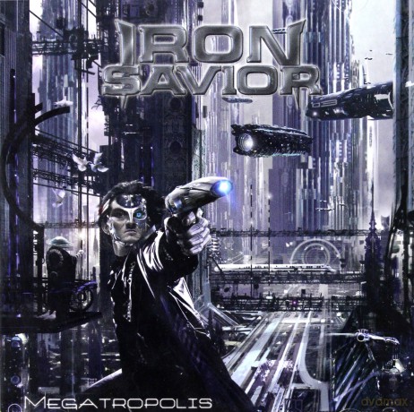 Iron Savior: Megatropolis [CD]