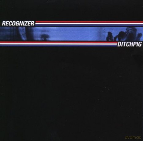 Recognizer: Ditch Pig [CD]