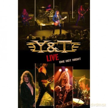 Y and T - Live One Hot Night [2DVD]+[CD]