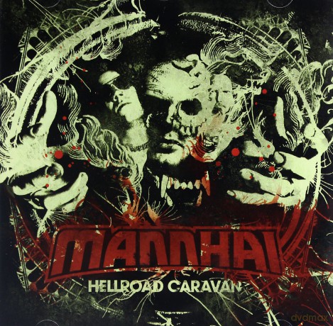 Mannhai: Hellroad Caravan [CD]
