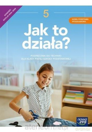 Technika Szkoła podstawowa 5 Jak to działa neon Podręcznik - Lech Łabecki, Marta Łabecka [KSIĄŻKA]