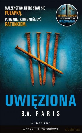 Uwięziona pocket - B.A. Paris [KSIĄŻKA]