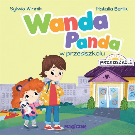 Wanda Panda w przedszkolu - Sylwia Winnik [KSIĄŻKA]