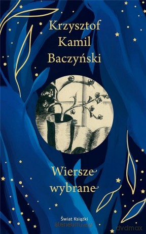 Wiersze wybrane (edycja kolekcjonerska) - Krzysztof Kamil Baczyński [KSIĄŻKA]