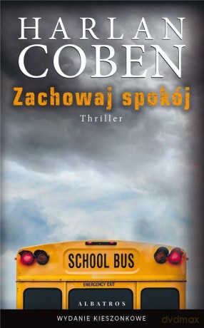 Zachowaj spokój pocket - Harlan Coben [KSIĄŻKA]