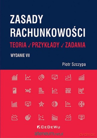 Zasady rachunkowości - Piotr Szczypa [KSIĄŻKA]
