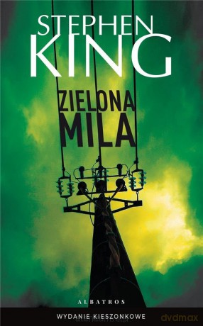 Zielona mila pocket - Stephen King [KSIĄŻKA]