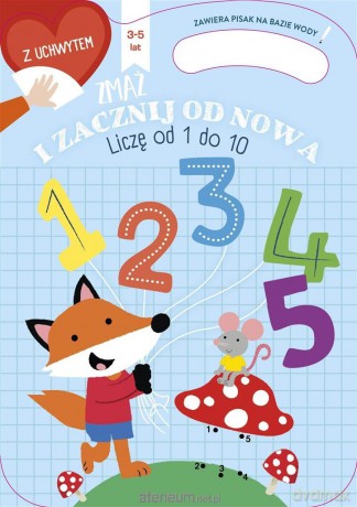 Zmaż i zacznij od nowa. Liczę do 10 [KSIĄŻKA]