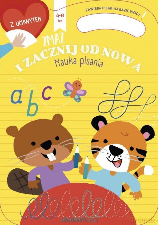 Zmaż i zacznij od nowa. Nauka pisania. 4 - 6 lat [KSIĄŻKA]